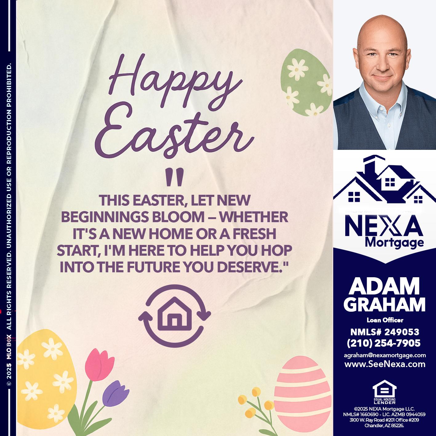 HAPPY EASTER - Adam Graham -Mortgage Loan Advisor
