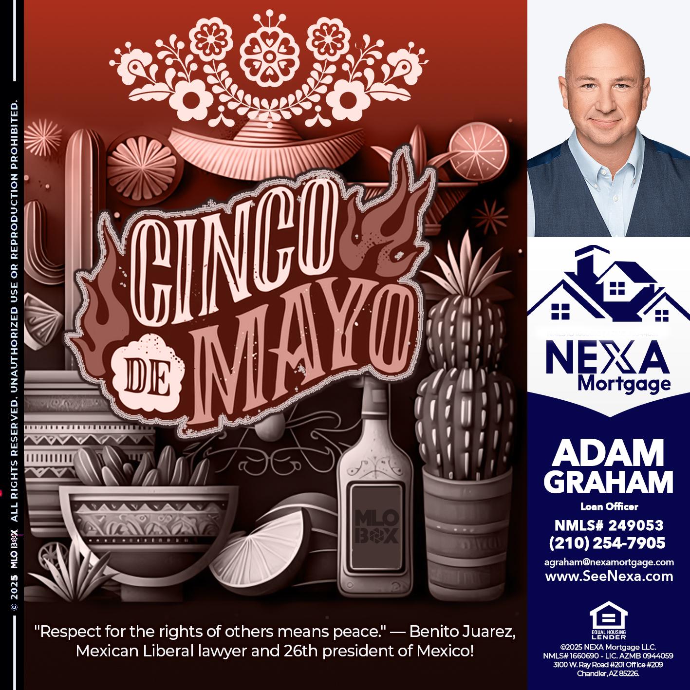 Feliz 5 de Mayo - Adam Graham -Mortgage Loan Advisor