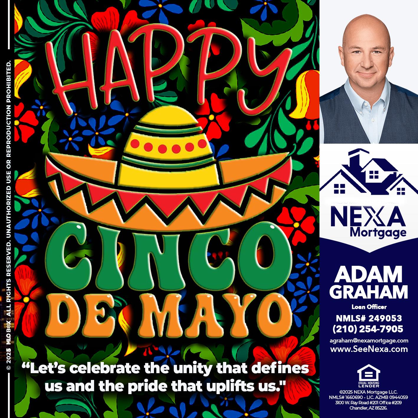 Happy 5 de Mayo - Adam Graham -Mortgage Loan Advisor
