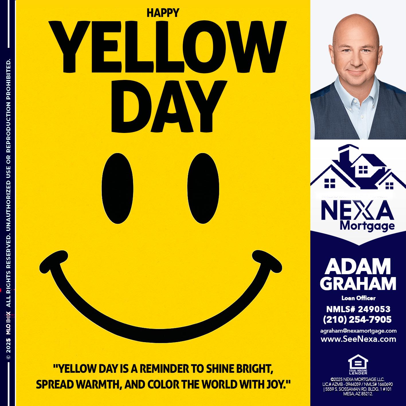 YELLOW DAY - Adam Graham -Mortgage Loan Advisor