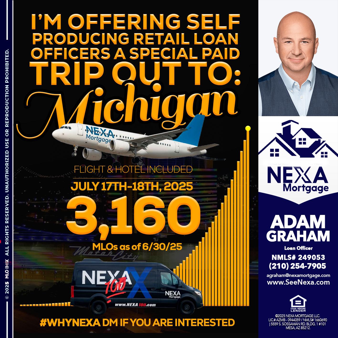 MICHIGAN TRIP - Adam Graham -Mortgage Loan Advisor