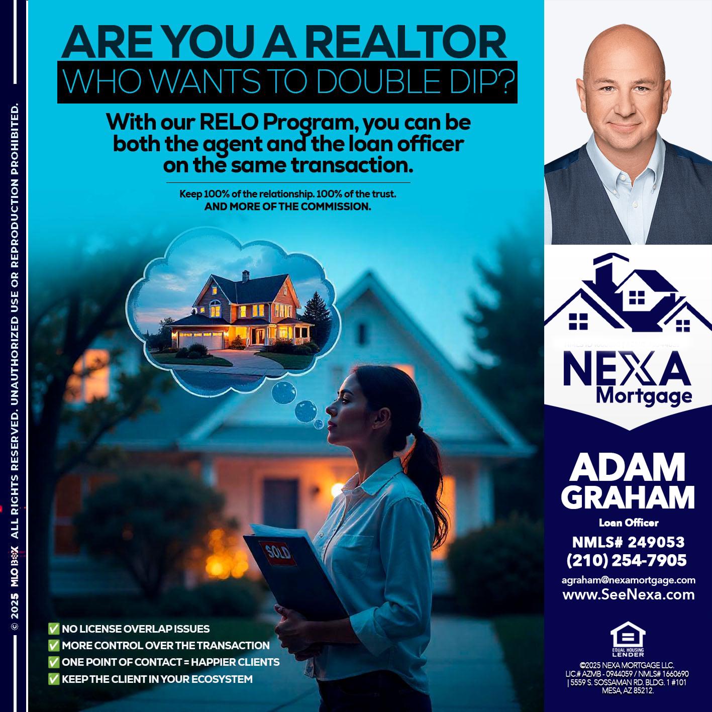 Are you a Realtor? - Adam Graham -Mortgage Loan Advisor