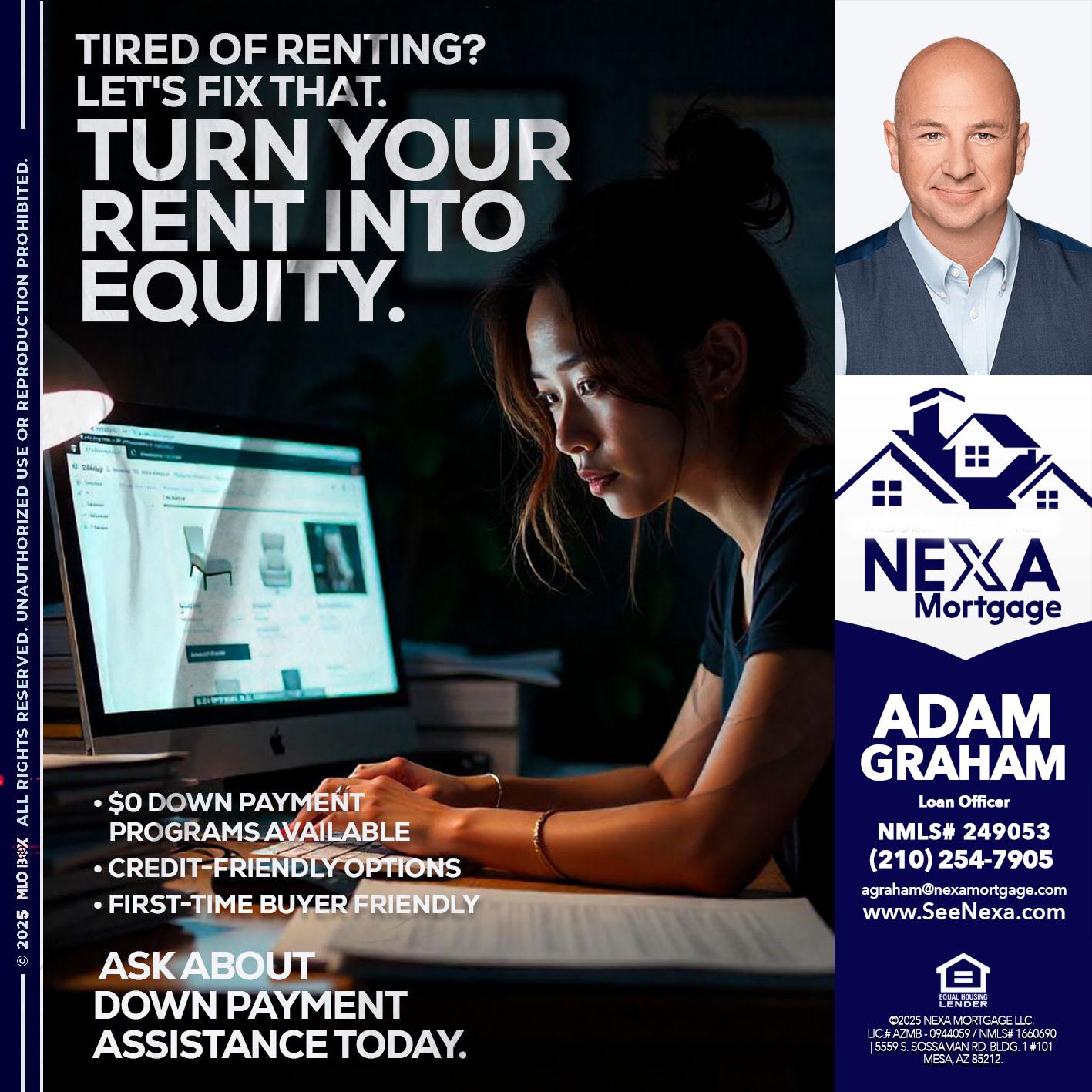tired of renting? - Adam Graham -Mortgage Loan Advisor