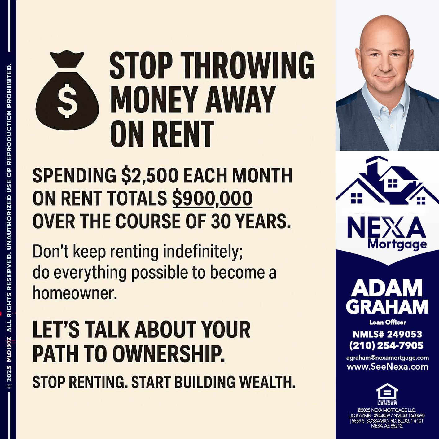 STOP THROWING - Adam Graham -Mortgage Loan Advisor