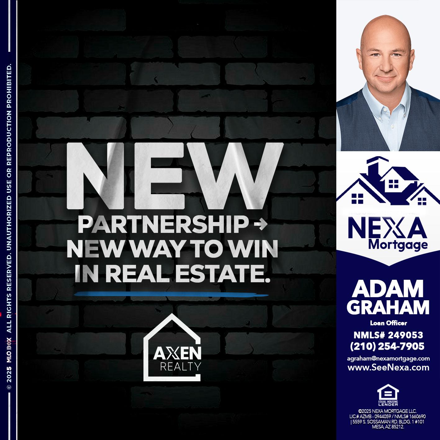 new partnership - Adam Graham -Mortgage Loan Advisor
