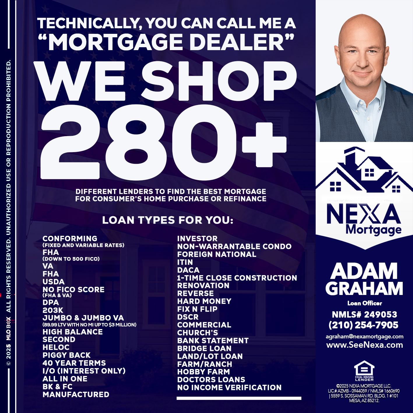 WE SHOP 280 + - Adam Graham -Mortgage Loan Advisor