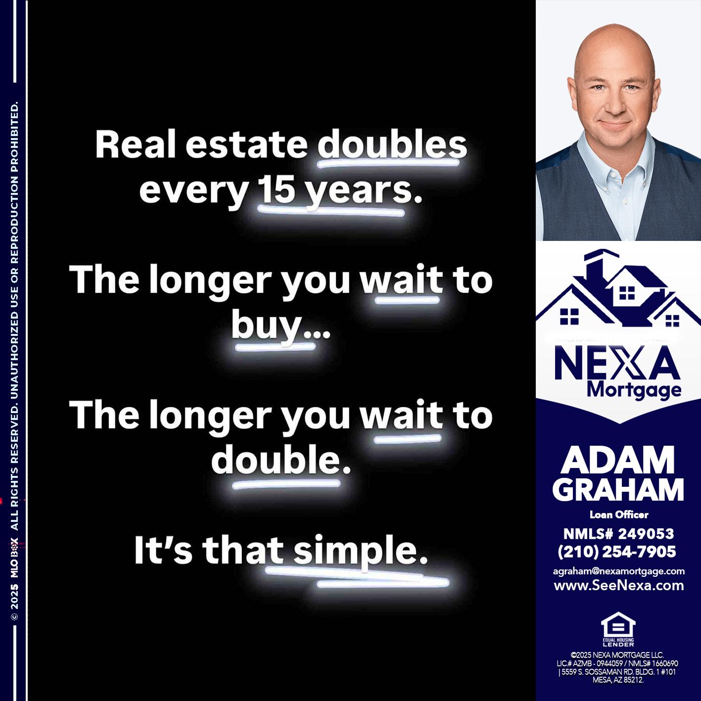 REAL ESTATE - Adam Graham -Mortgage Loan Advisor