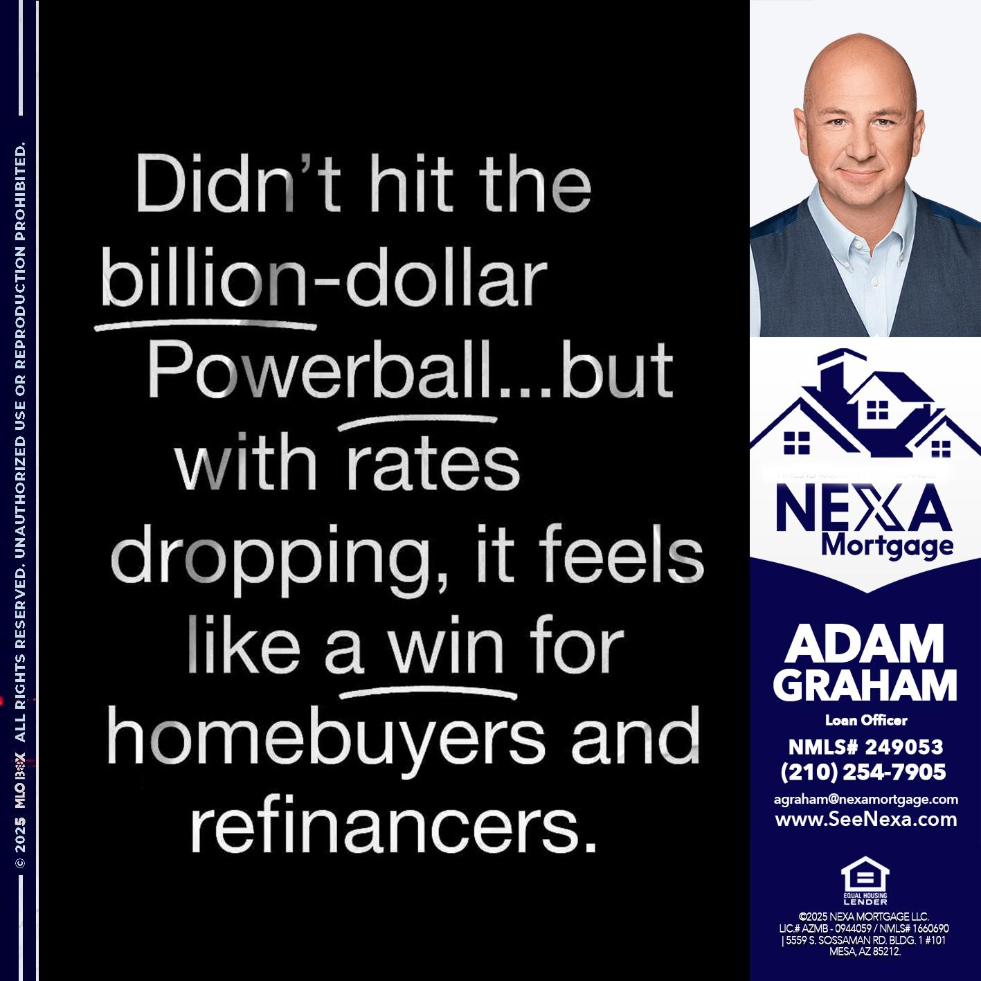 DIDNT HIT - Adam Graham -Mortgage Loan Advisor