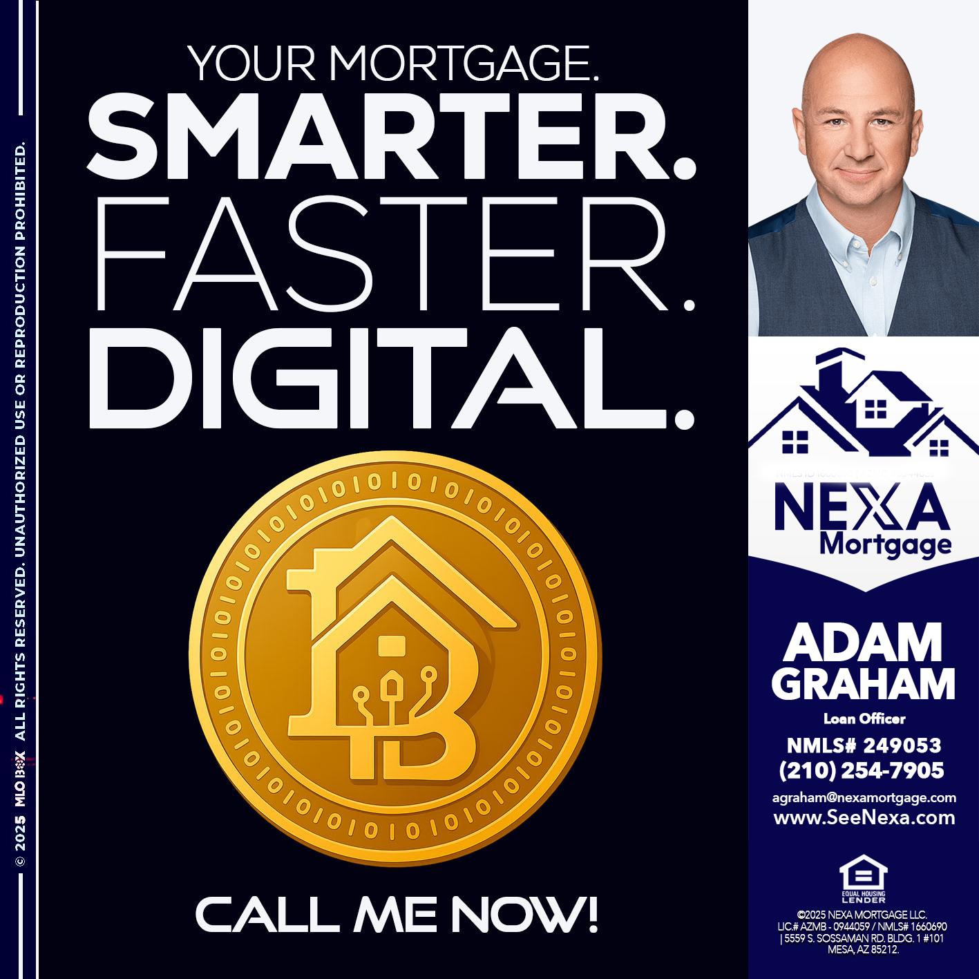 YOUR MORTGAGE - Adam Graham -Mortgage Loan Advisor