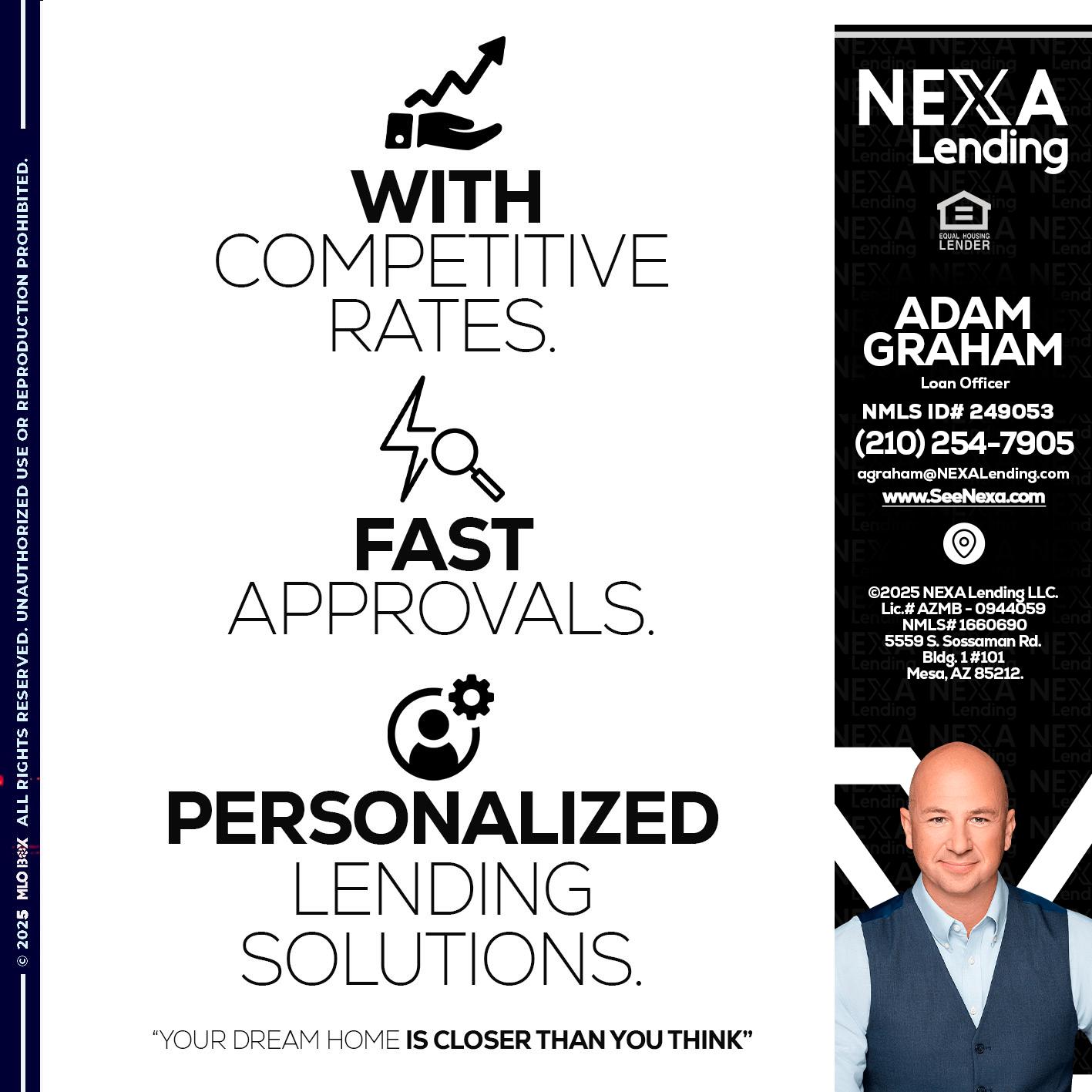 WITH COMPETITIVES RATES - Adam Graham -Mortgage Loan Advisor