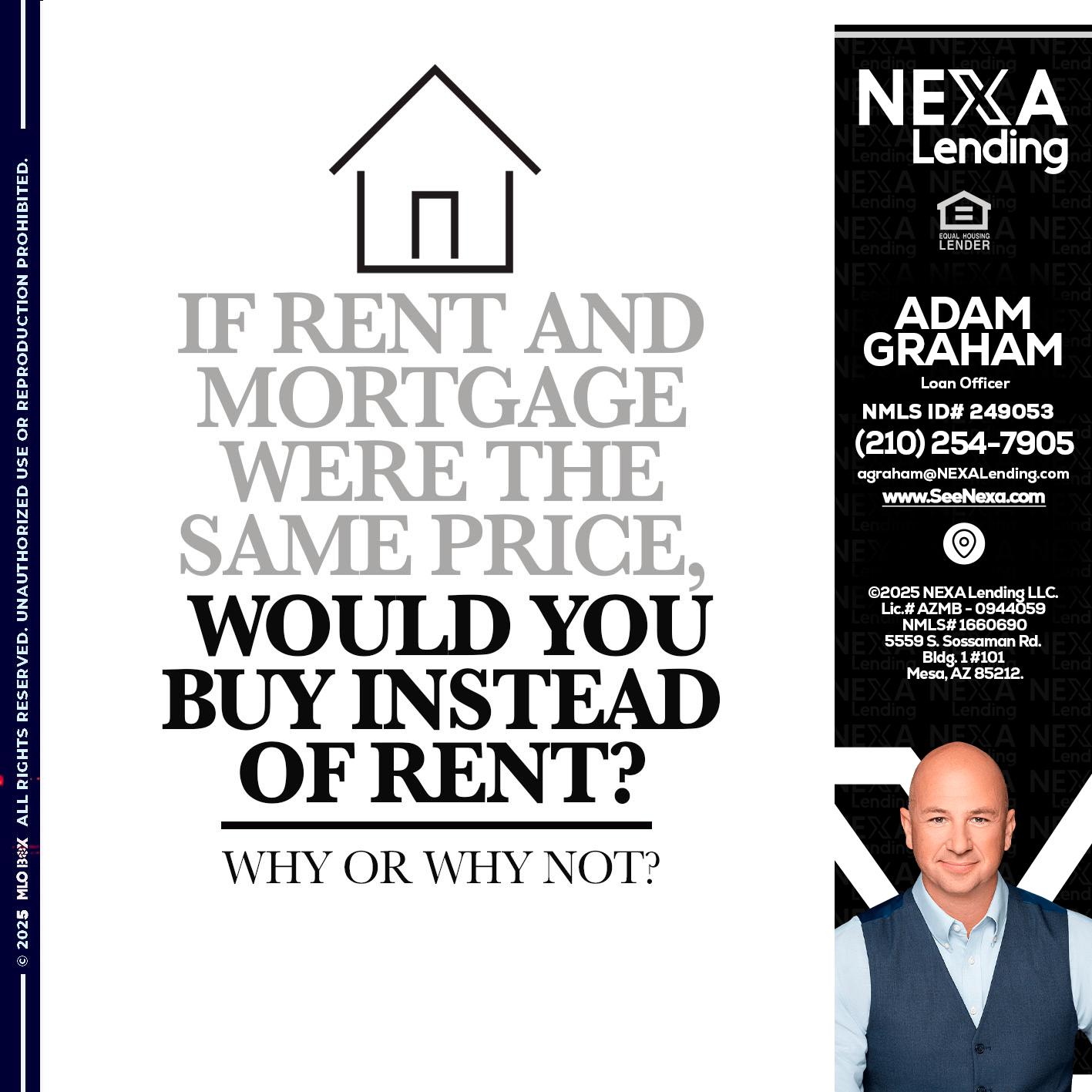 IF RENT - Adam Graham -Mortgage Loan Advisor