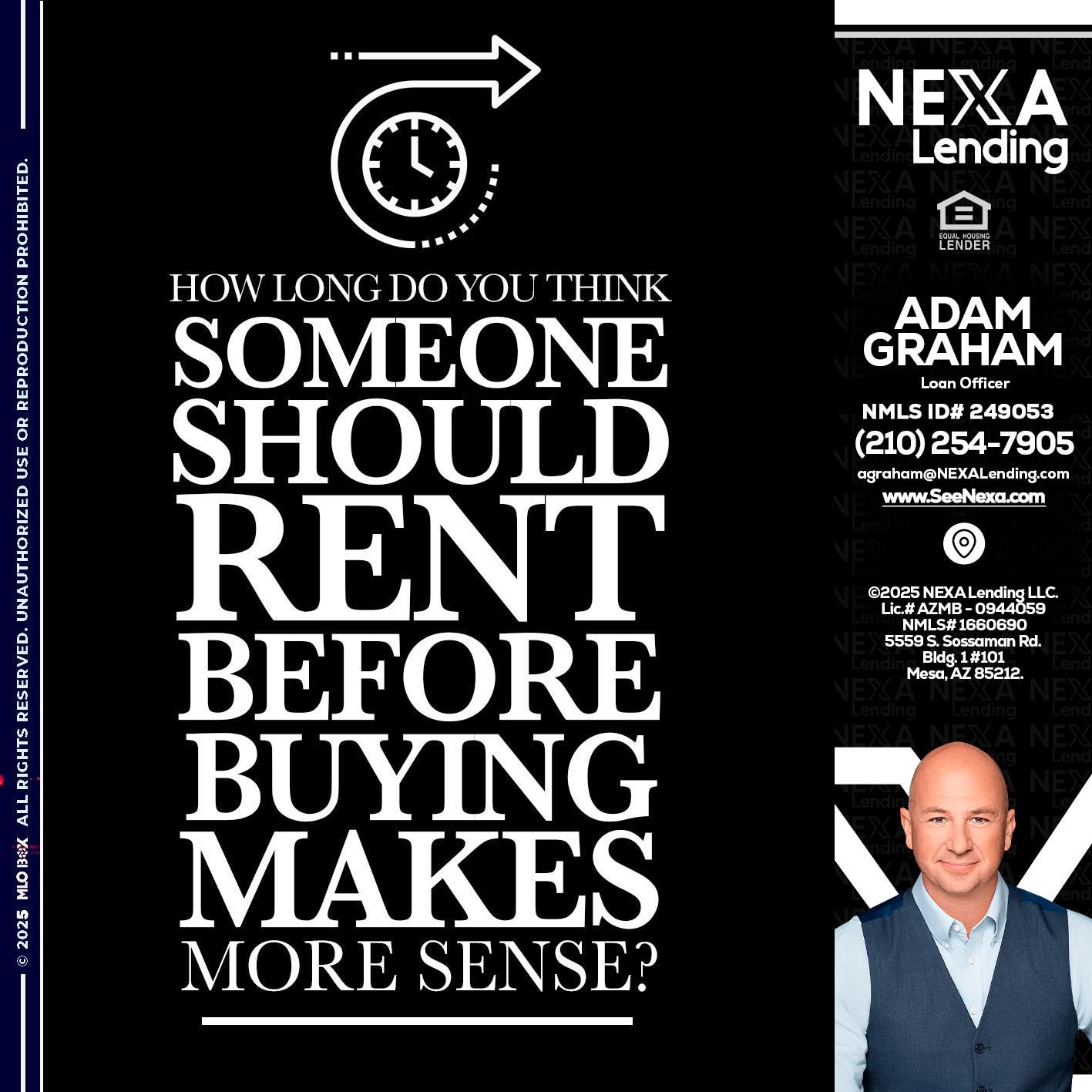 HOW LONG - Adam Graham -Mortgage Loan Advisor