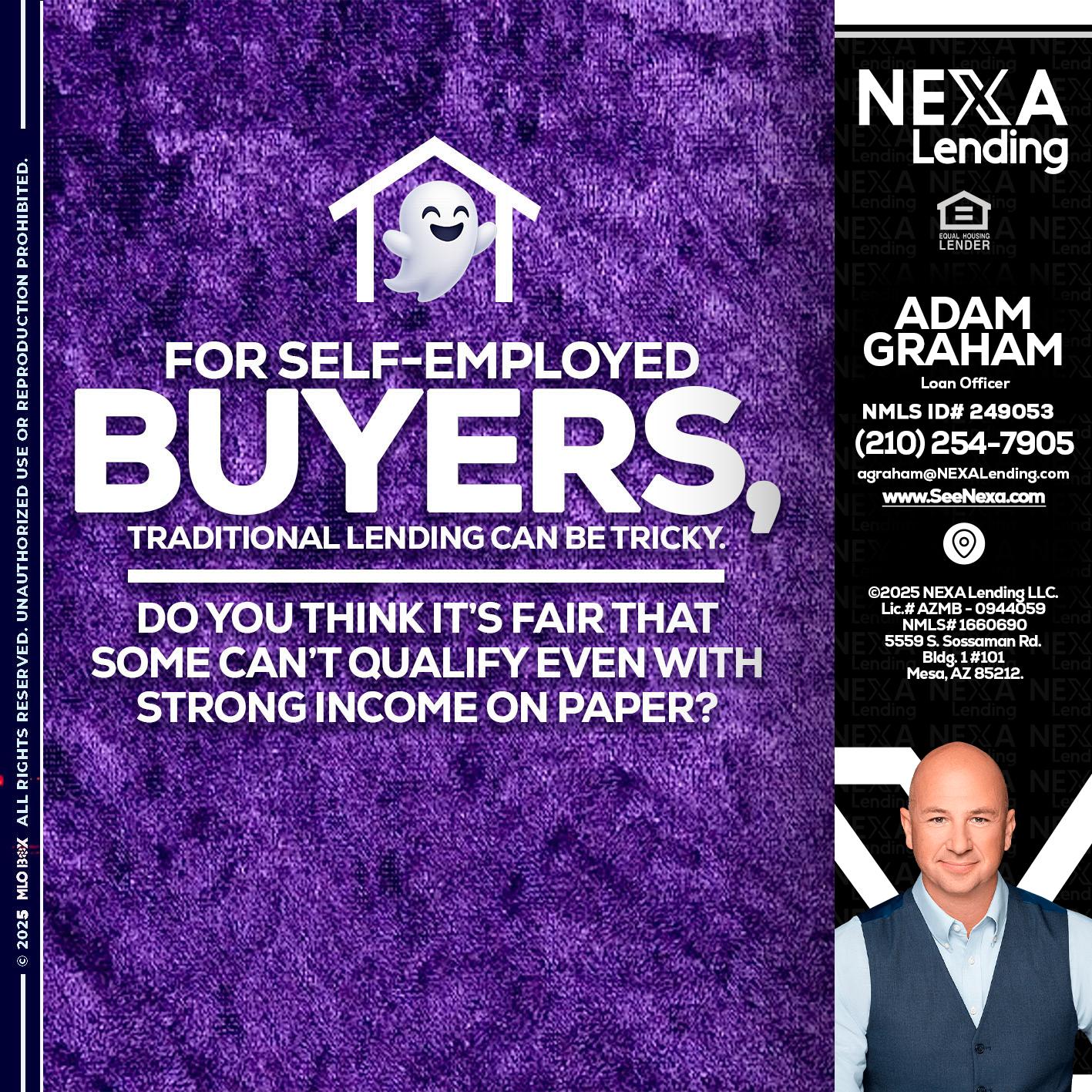 for self employed - Adam Graham -Mortgage Loan Advisor
