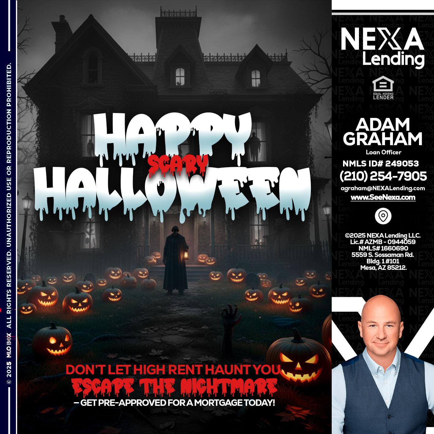 HAPPY HALLOWEEN - Adam Graham -Mortgage Loan Advisor