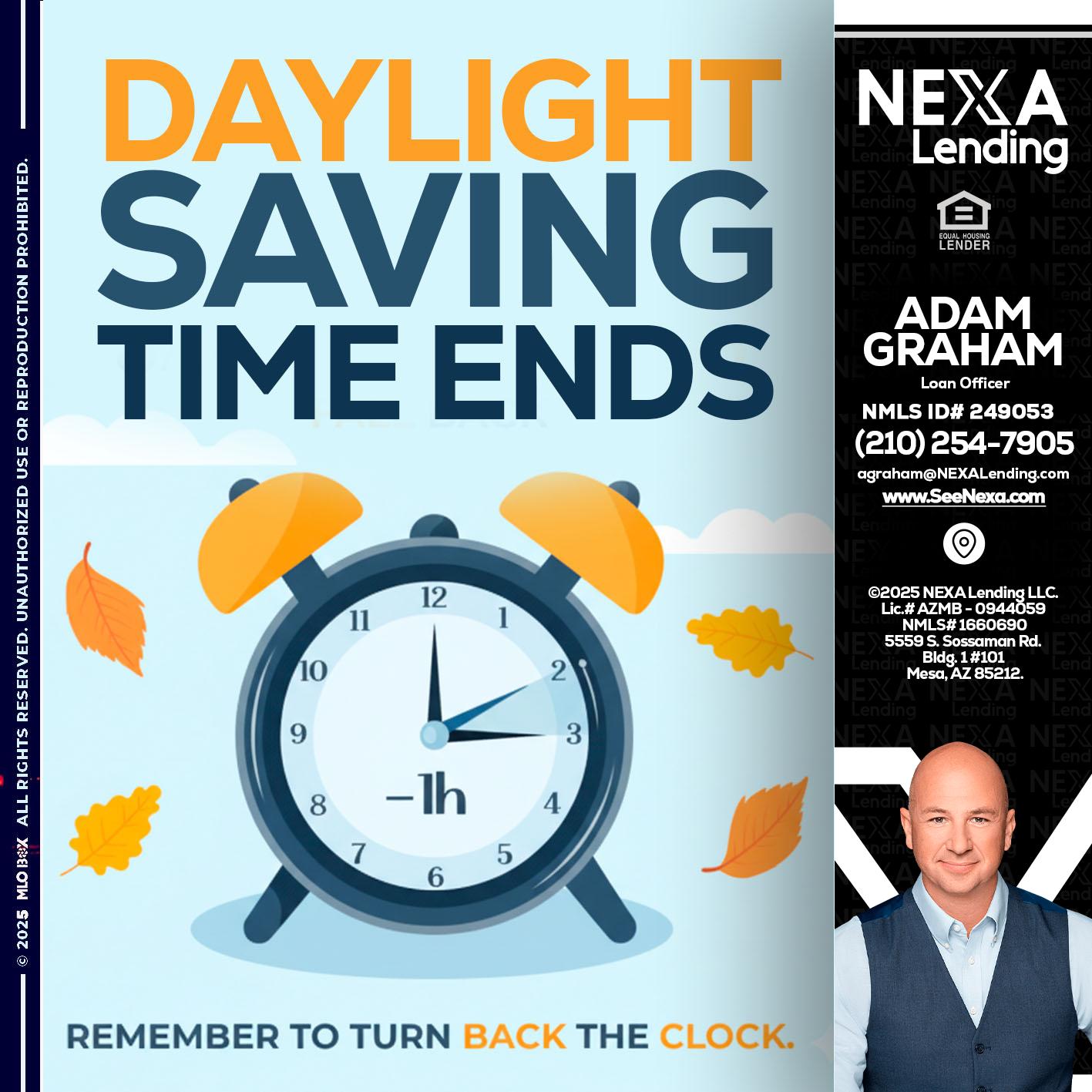daylight saving - Adam Graham -Mortgage Loan Advisor