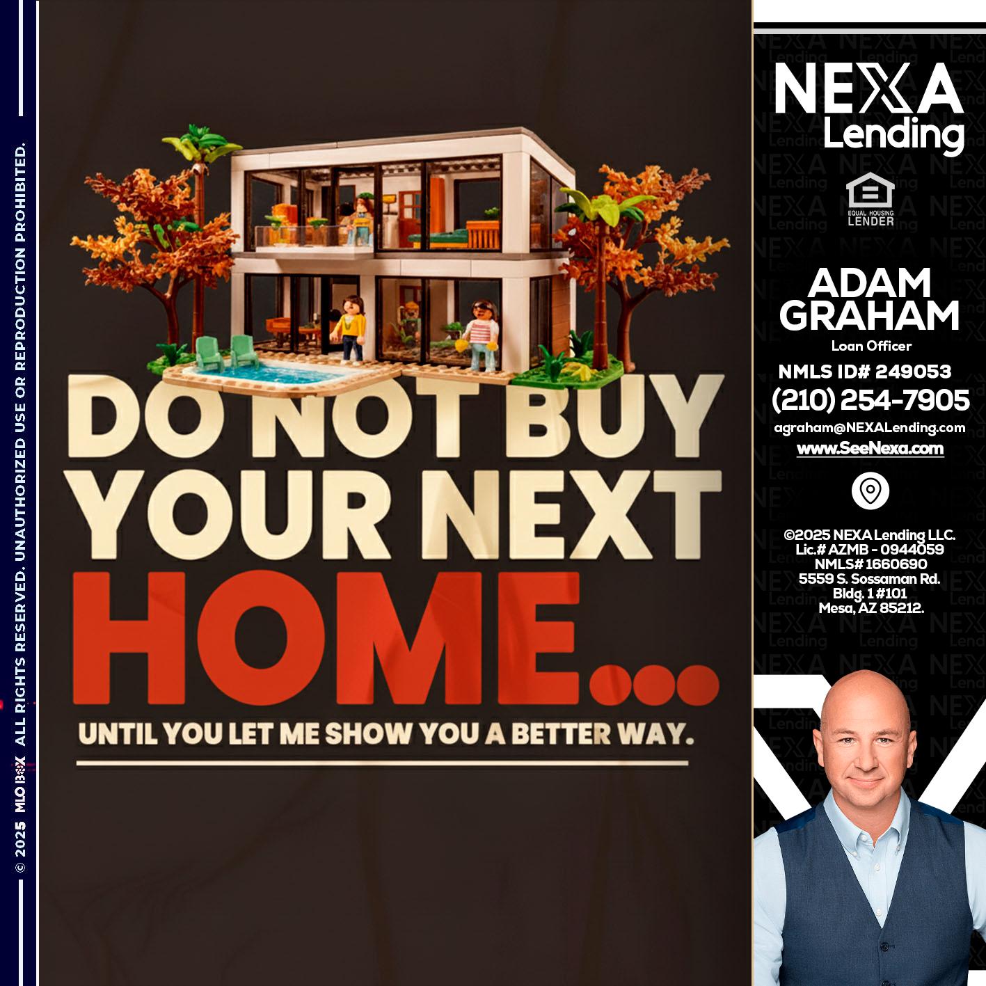 DO NOT BUY - Adam Graham -Mortgage Loan Advisor