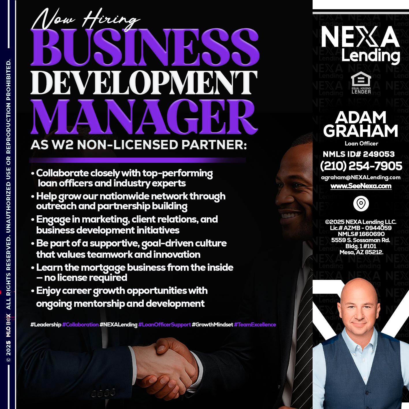 NOW HIRING - Adam Graham -Mortgage Loan Advisor