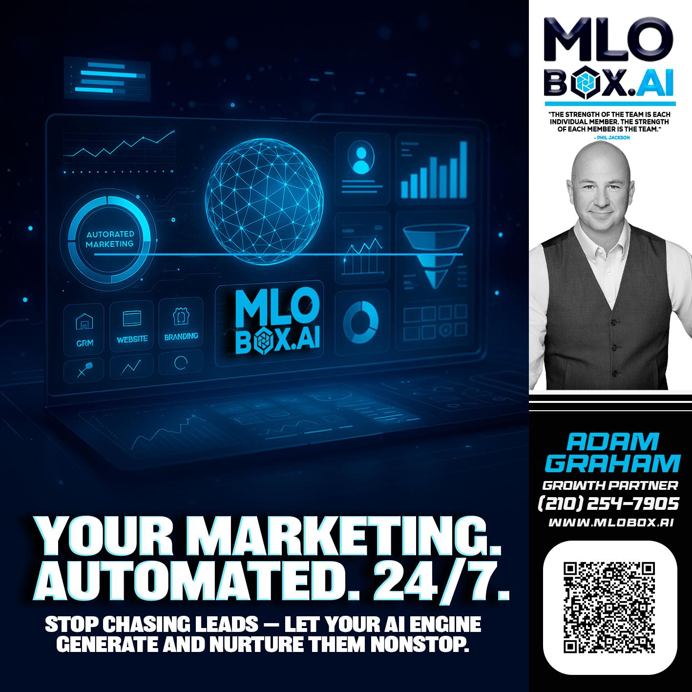 your marketing team - Adam Graham -Mortgage Loan Advisor