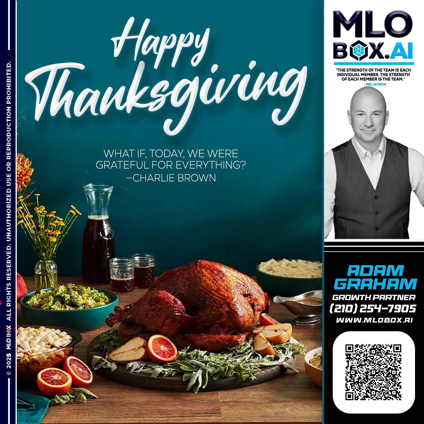 HAPPY THANKSGIVING - Adam Graham -Mortgage Loan Advisor