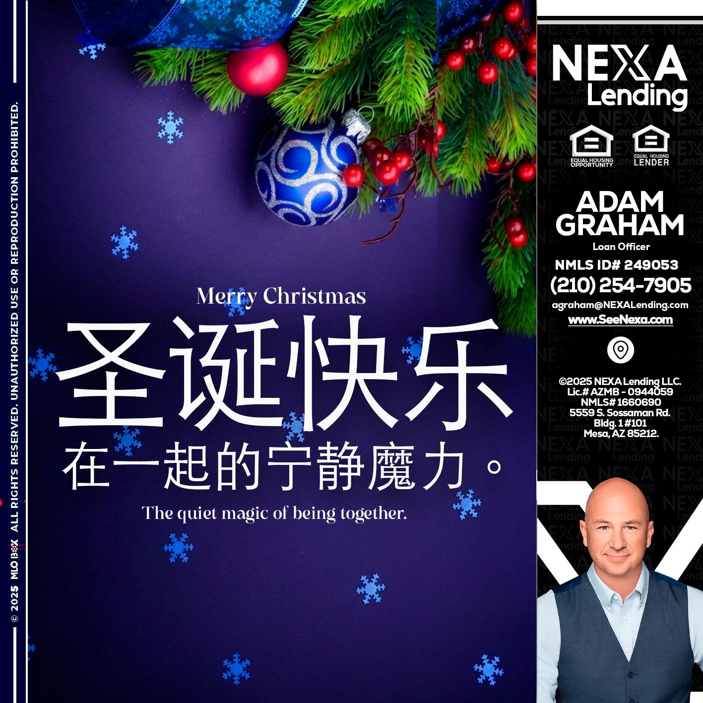 圣诞快乐 在一起的宁静魔力。 - Adam Graham -Mortgage Loan Advisor