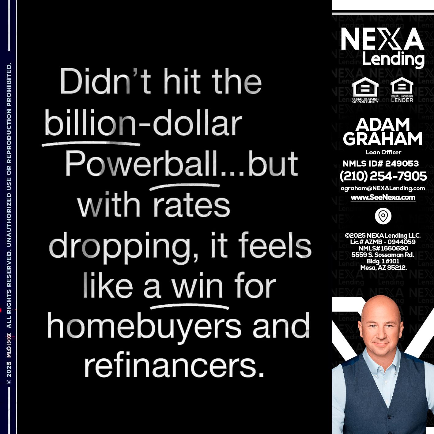 DIDNT HIT - Adam Graham -Mortgage Loan Advisor