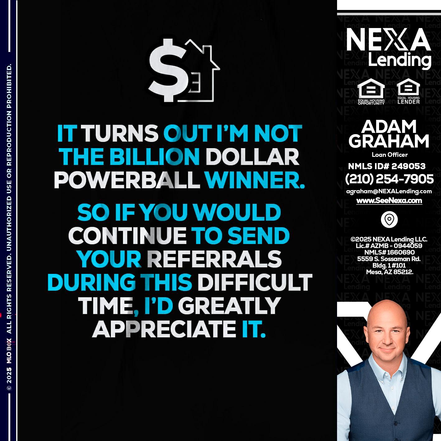 IT TURNS - Adam Graham -Mortgage Loan Advisor