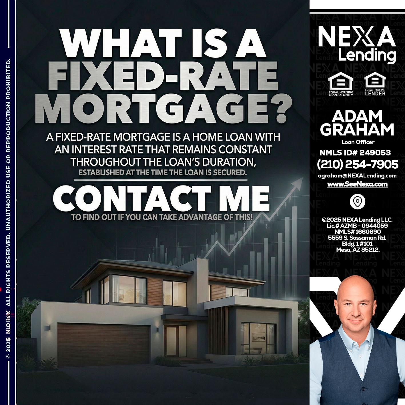 WHAT IS A - Adam Graham -Mortgage Loan Advisor