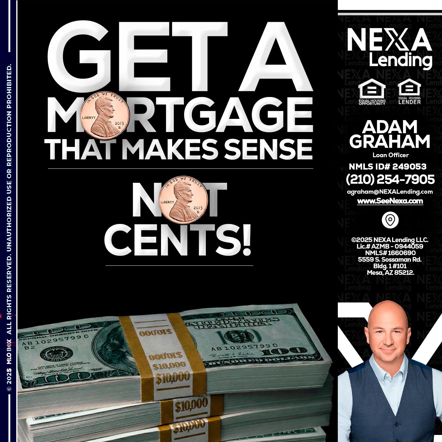 get a mortgage - Adam Graham -Mortgage Loan Advisor