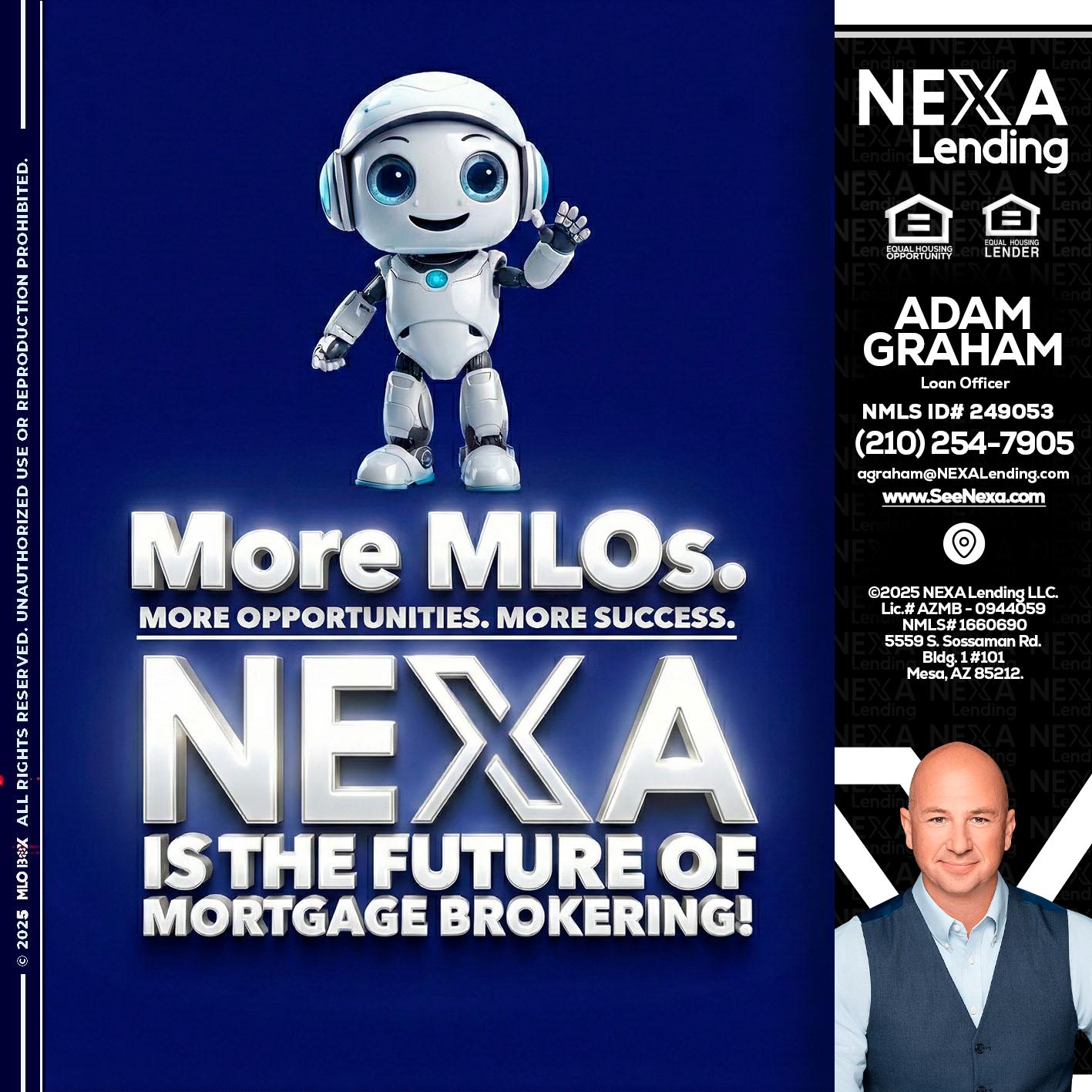 MORE MLOs - Adam Graham -Mortgage Loan Advisor