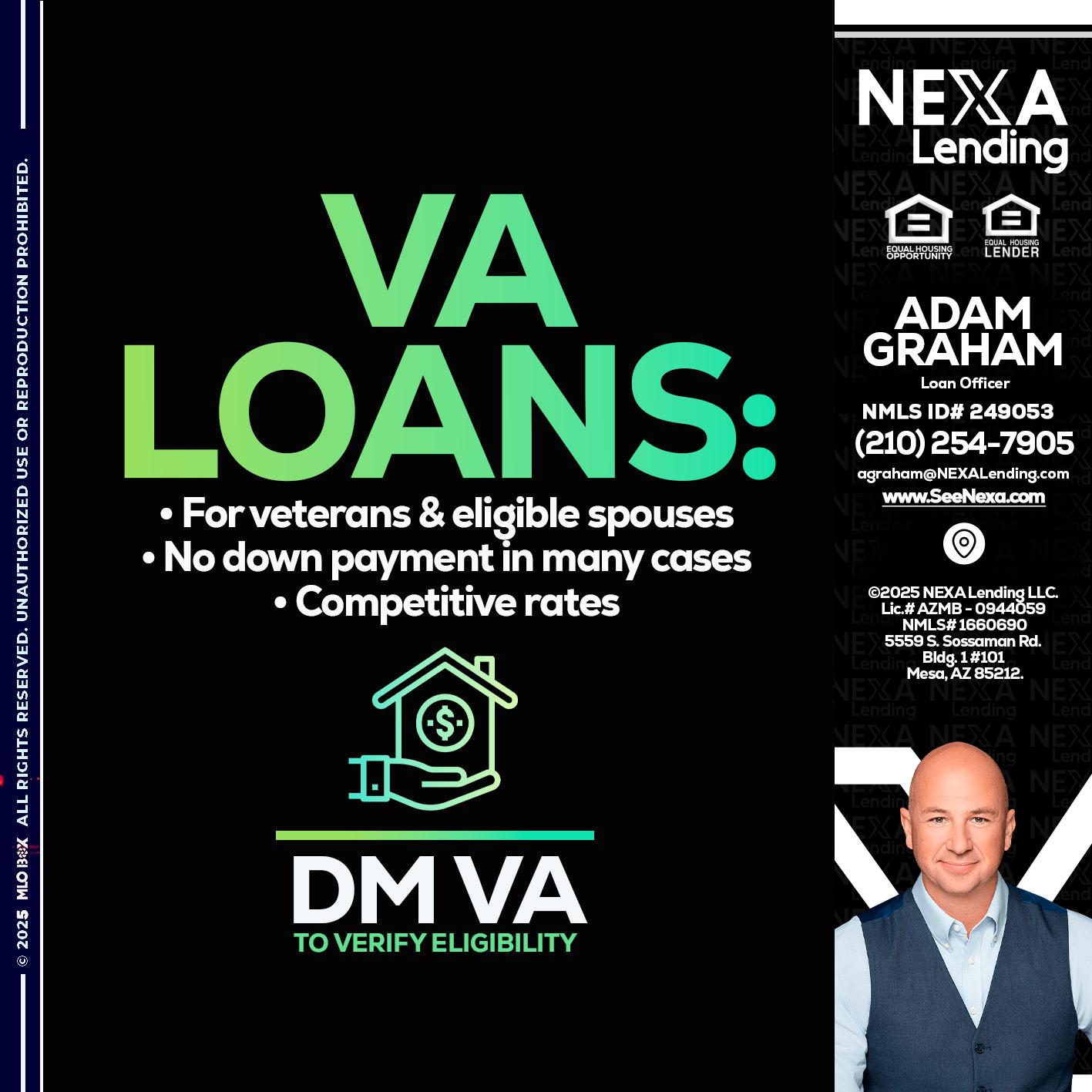 VA LOANS - Adam Graham -Mortgage Loan Advisor
