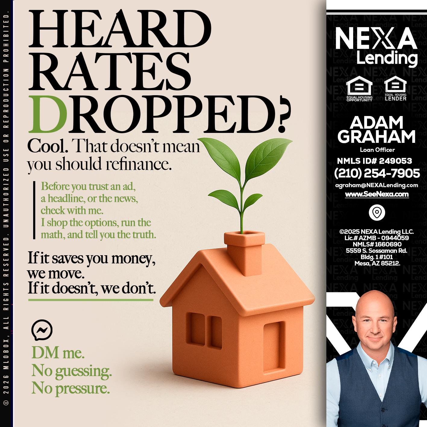 HEARD RATES - Adam Graham -Mortgage Loan Advisor