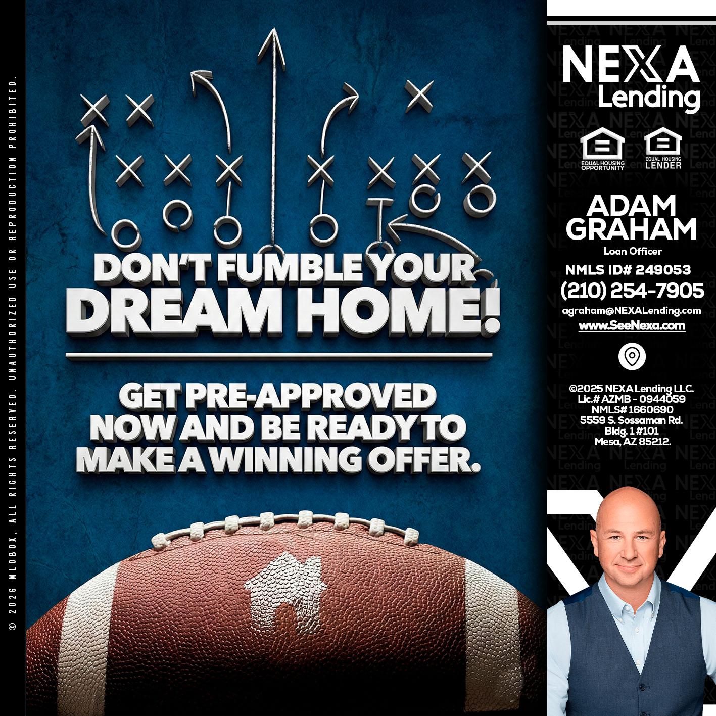 dont fumble - Adam Graham -Mortgage Loan Advisor