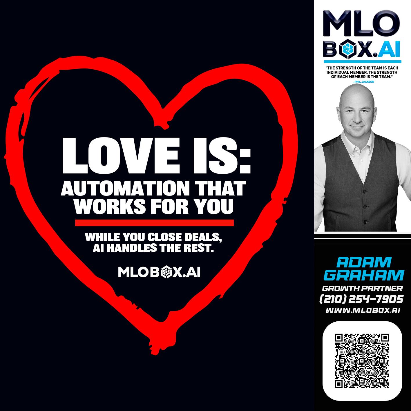 love is - Adam Graham -Mortgage Loan Advisor
