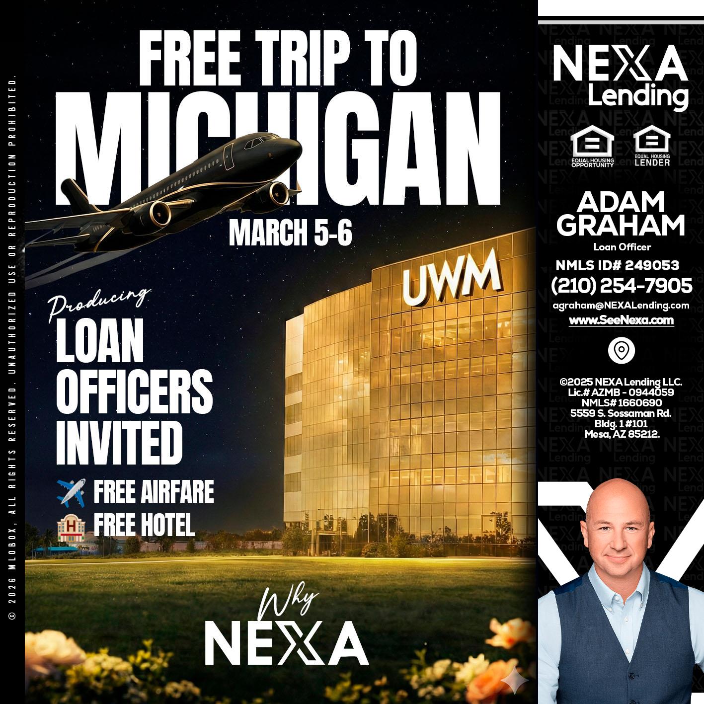 free Michigan trip - Adam Graham -Mortgage Loan Advisor