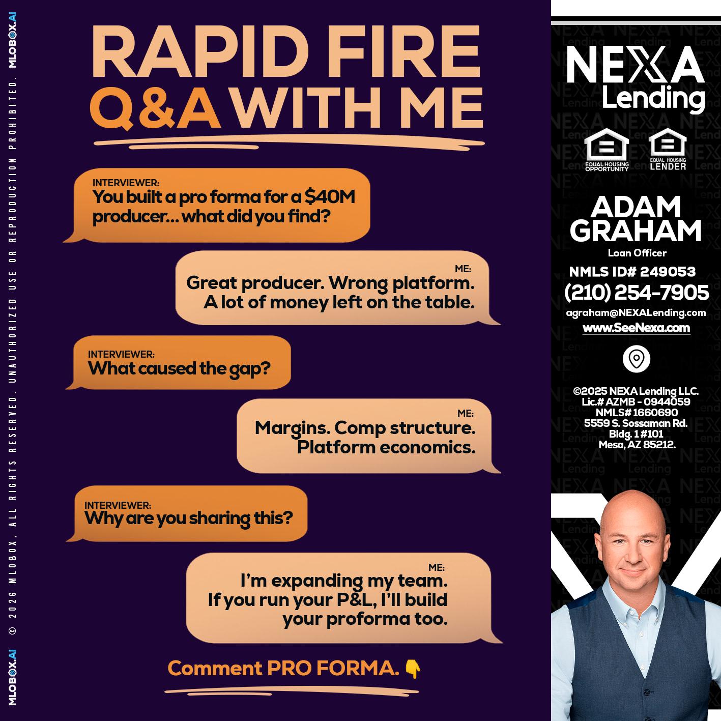 RAPID FIRE - Adam Graham -Mortgage Loan Advisor
