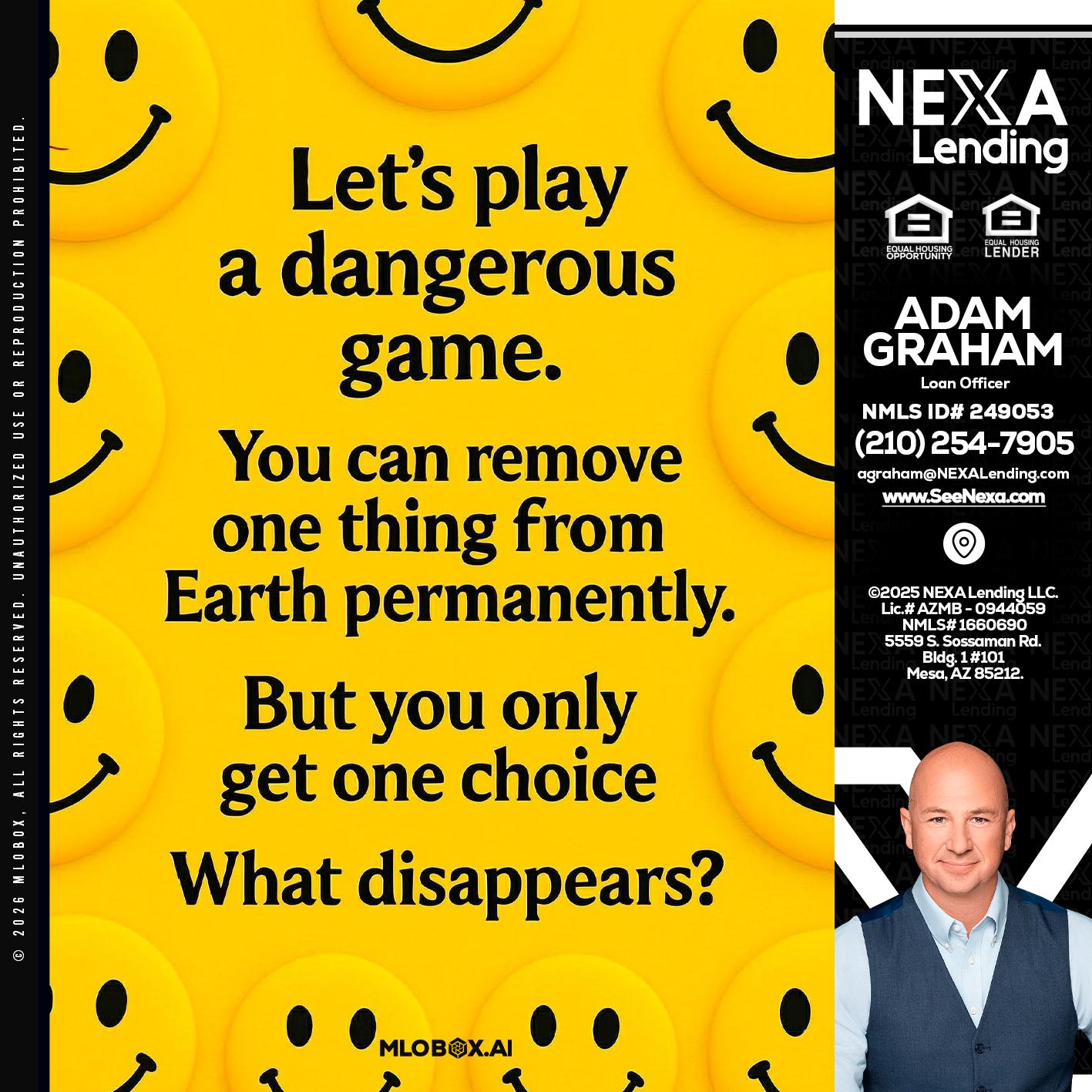 LETS PLAY - Adam Graham -Mortgage Loan Advisor