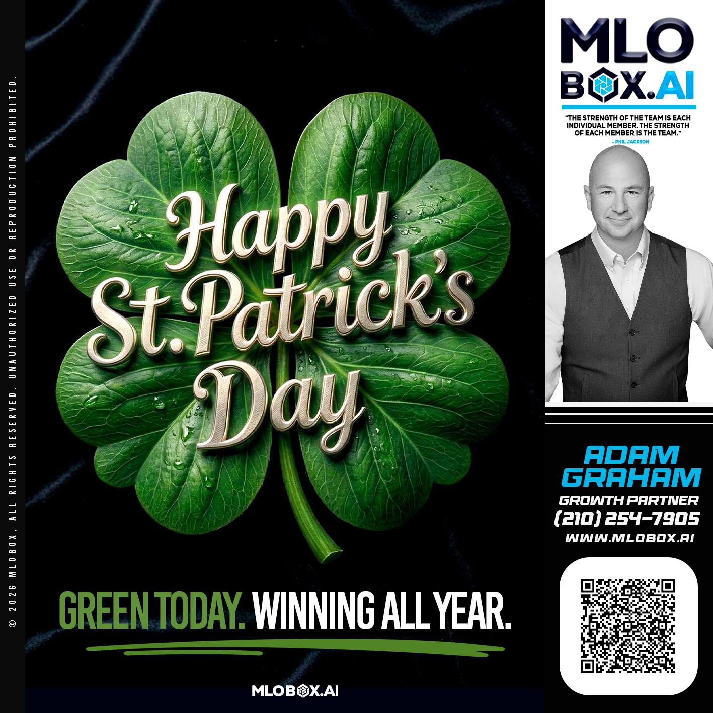 happy st Patricks day - Adam Graham -Mortgage Loan Advisor