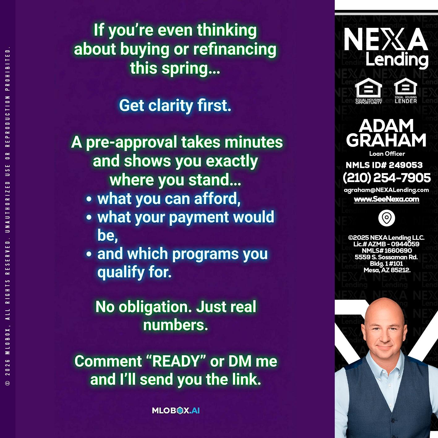 IF YOU THINKING - Adam Graham -Mortgage Loan Advisor