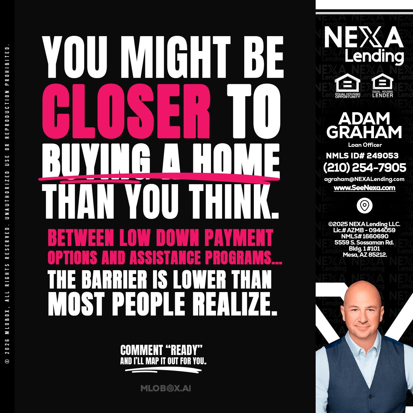 YOU MIGHT BE - Adam Graham -Mortgage Loan Advisor