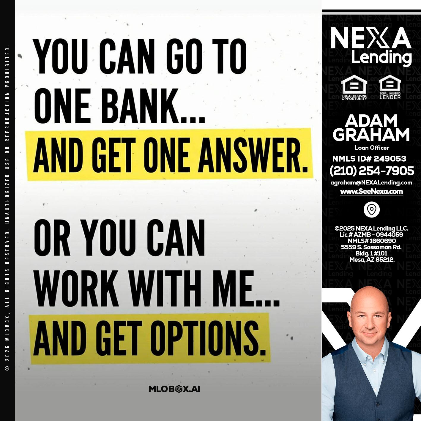 YOU CAN GO TO - Adam Graham -Mortgage Loan Advisor