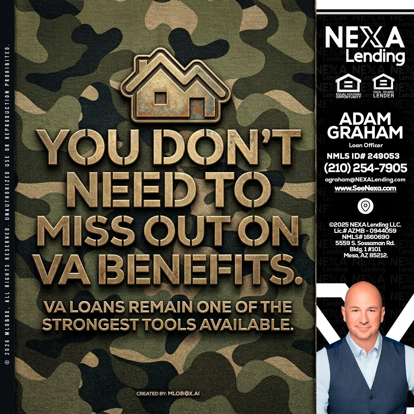 you don't need - Adam Graham -Mortgage Loan Advisor