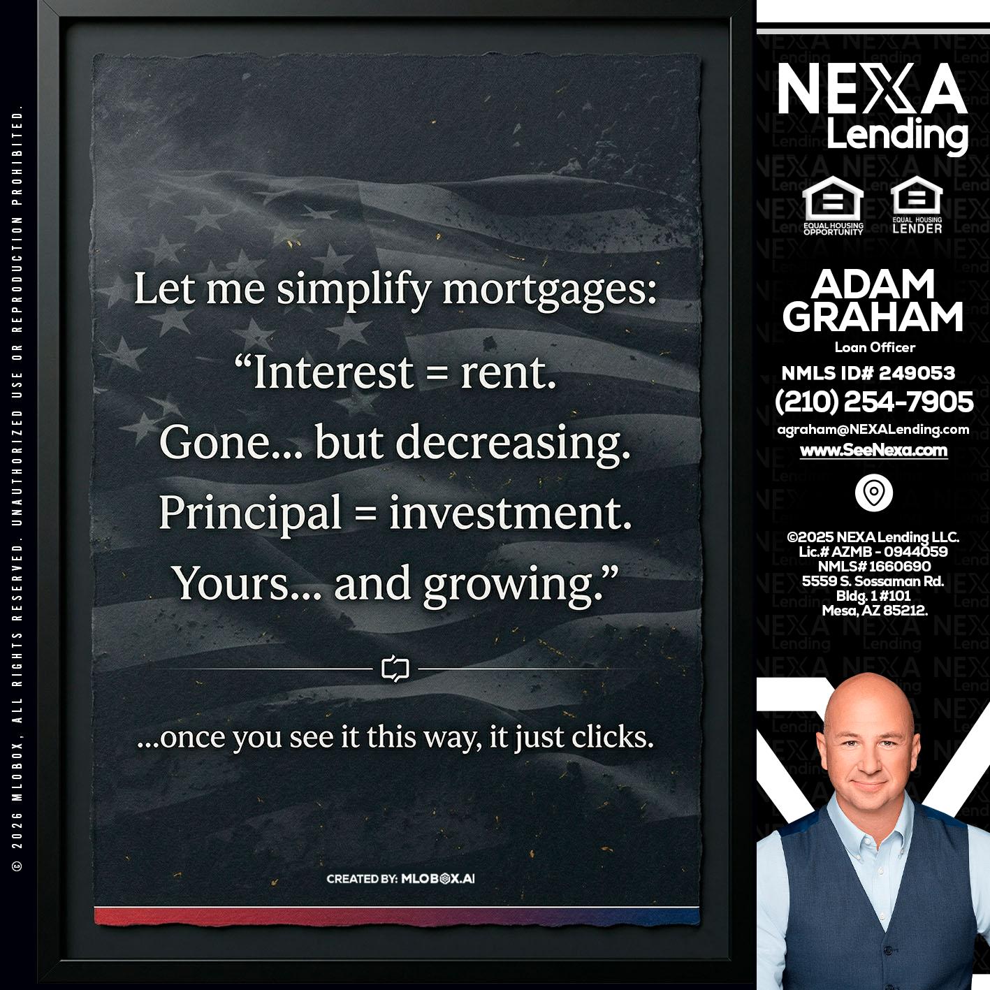 LET ME SIMPLIFY - Adam Graham -Mortgage Loan Advisor