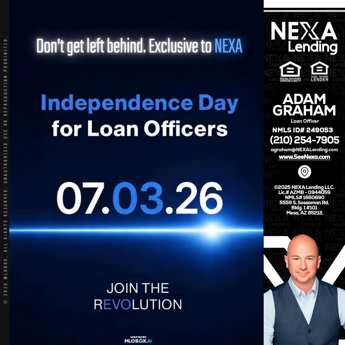 INDEPENDENCE DAY - Adam Graham -Mortgage Loan Advisor