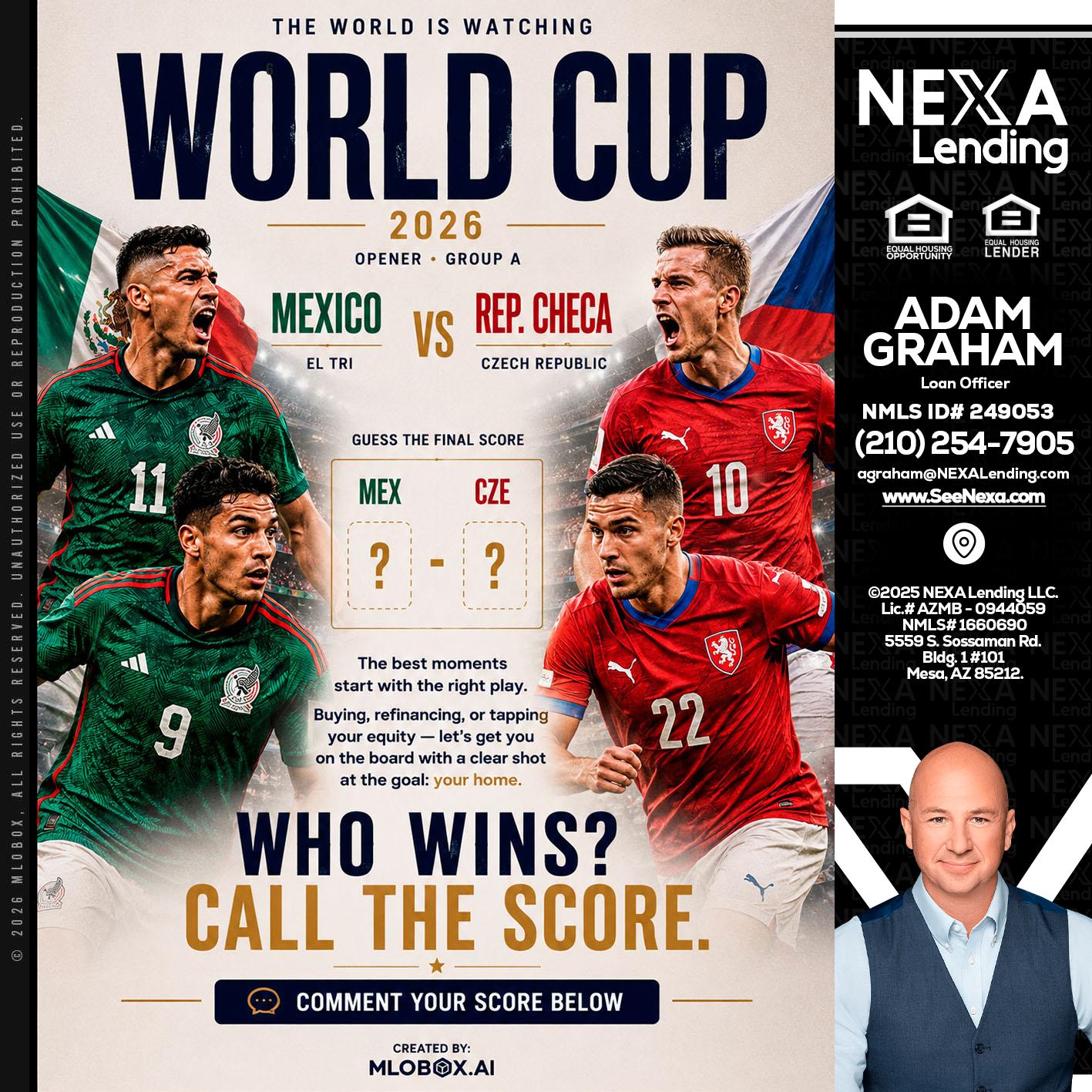 WORLD CUP 2026 - Adam Graham -Mortgage Loan Advisor