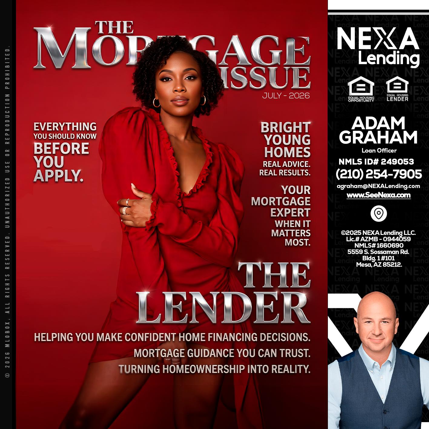 THE MORTGAGE ISSUE JULY - Adam Graham -Mortgage Loan Advisor