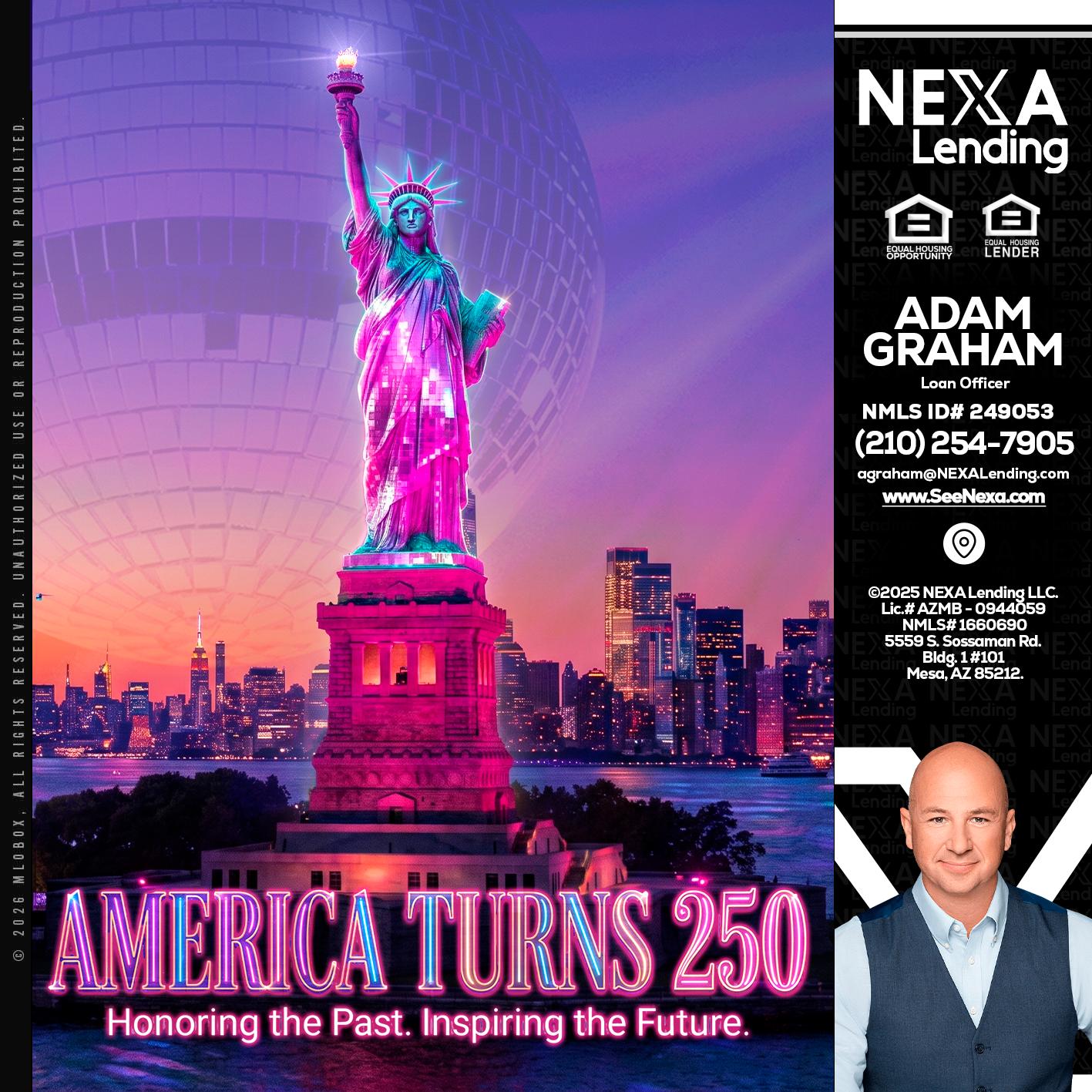 AMERICA TURNS 250 - Adam Graham -Mortgage Loan Advisor