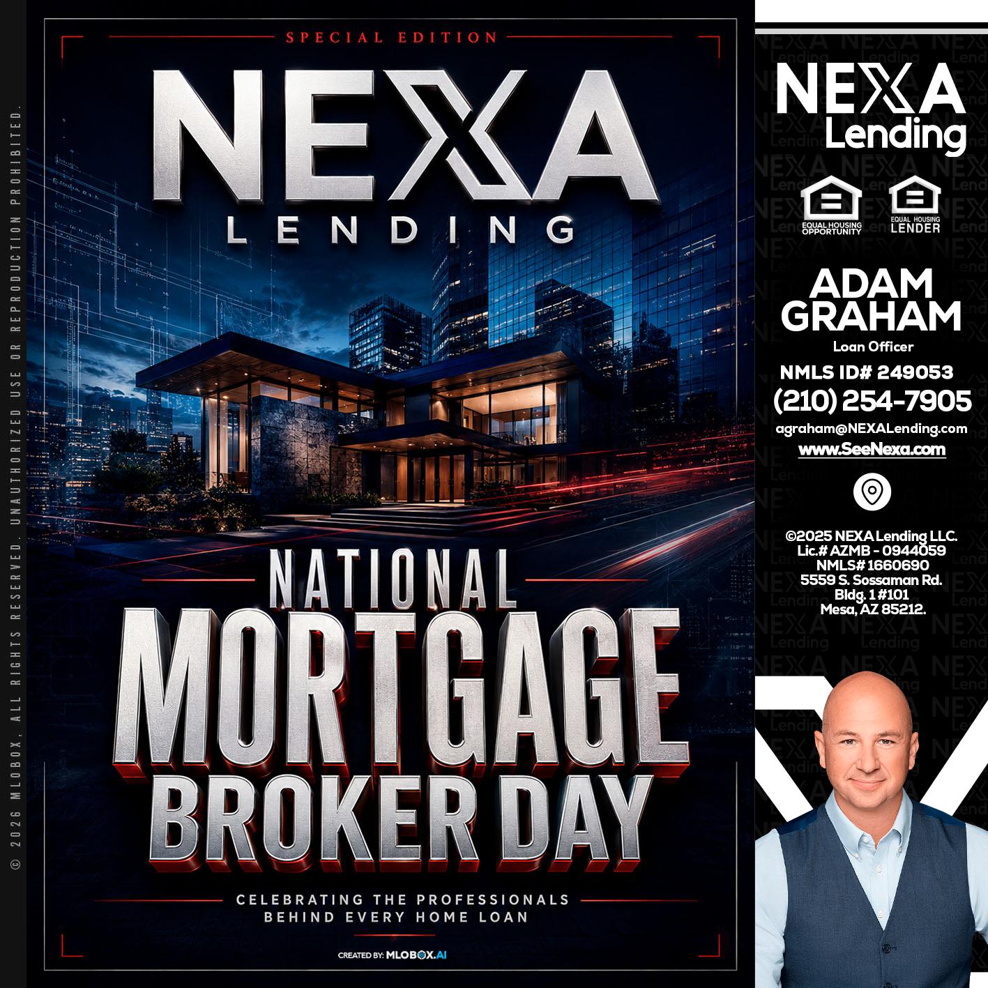 NATIONAL MORTGAGE BROKER DAY - Adam Graham -Mortgage Loan Advisor