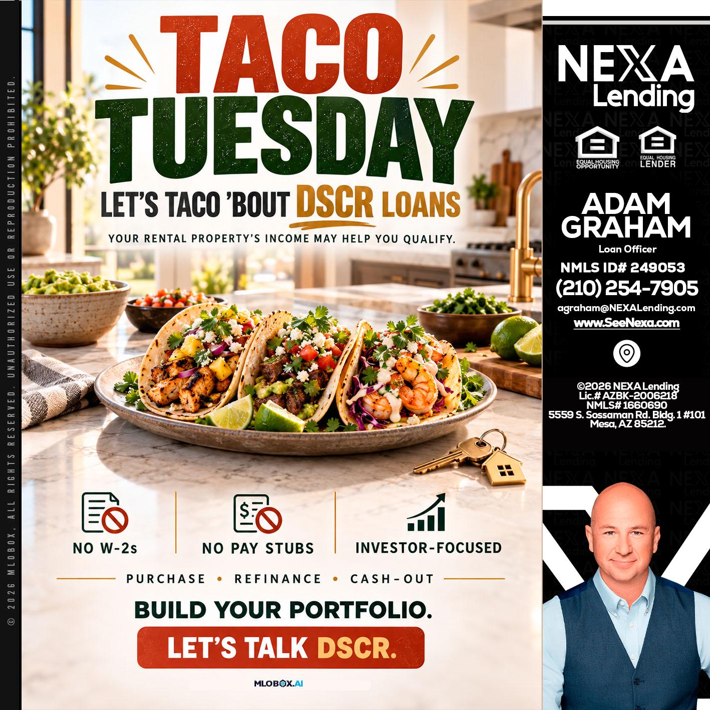 TACO TUESDAY - Adam Graham -Mortgage Loan Advisor