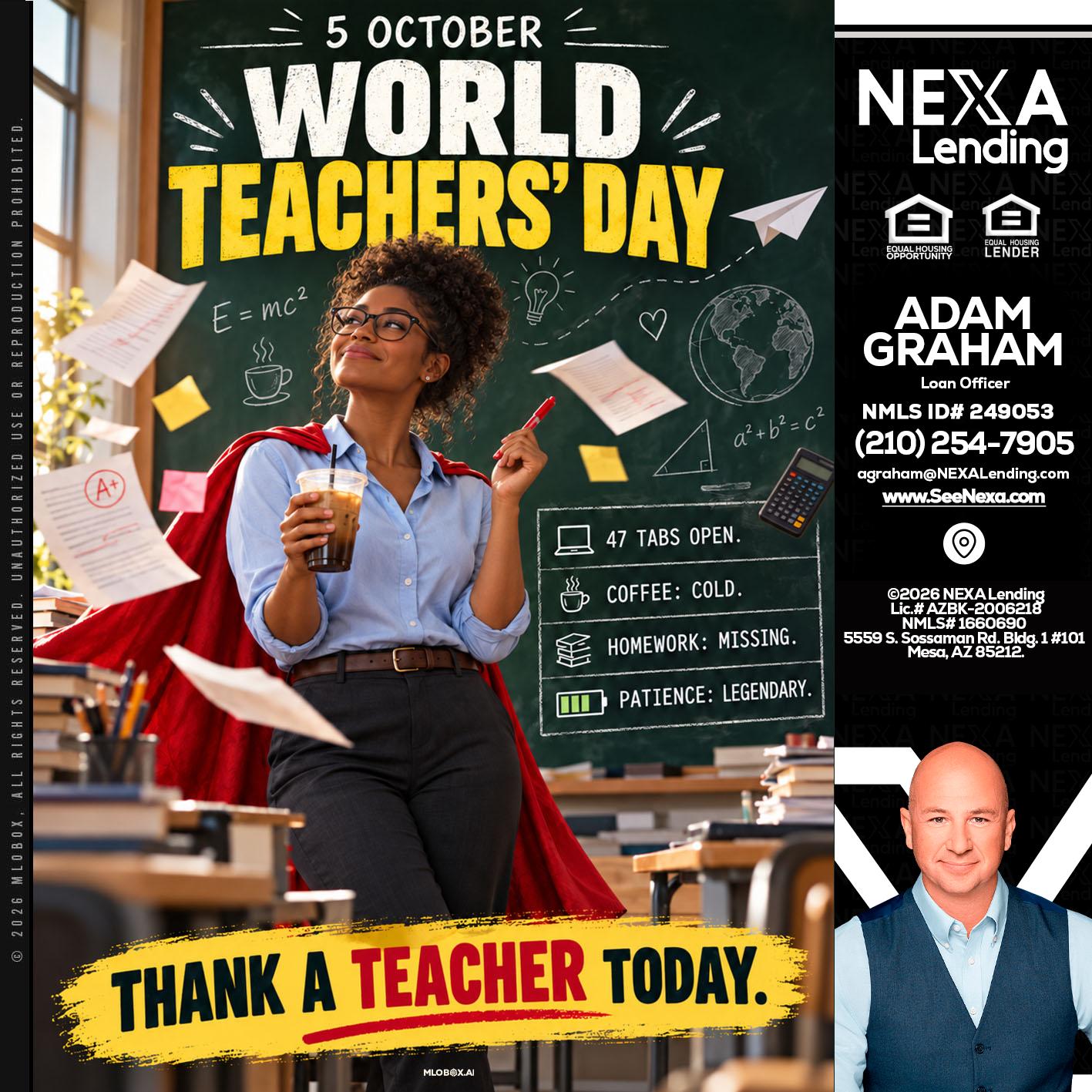 world teacher day - Adam Graham -Mortgage Loan Advisor