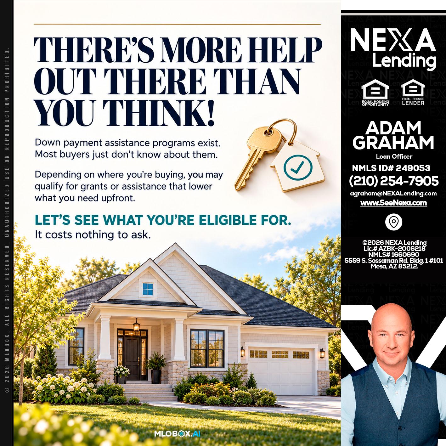 THERES MORE - Adam Graham -Mortgage Loan Advisor